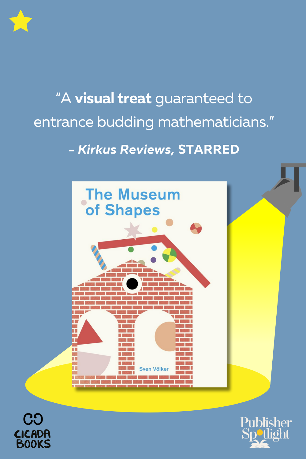 starred review graphic with book cover for Cicada's The Museum of Shapes