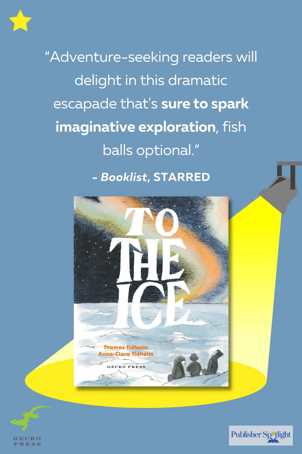 Starred review graphic for To The Ice