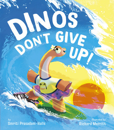 Dinos Don't Give Up