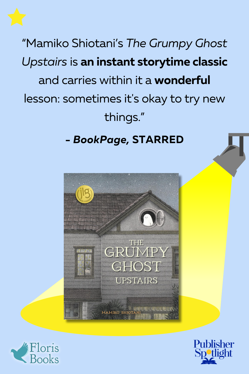 starred review image for Floris' The Grumpy Ghost Upstairs from Bookpage