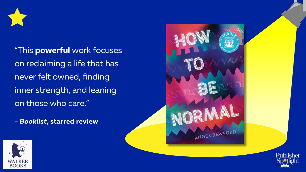 Booklist Starred - How to Be Normal (Walker AUS)