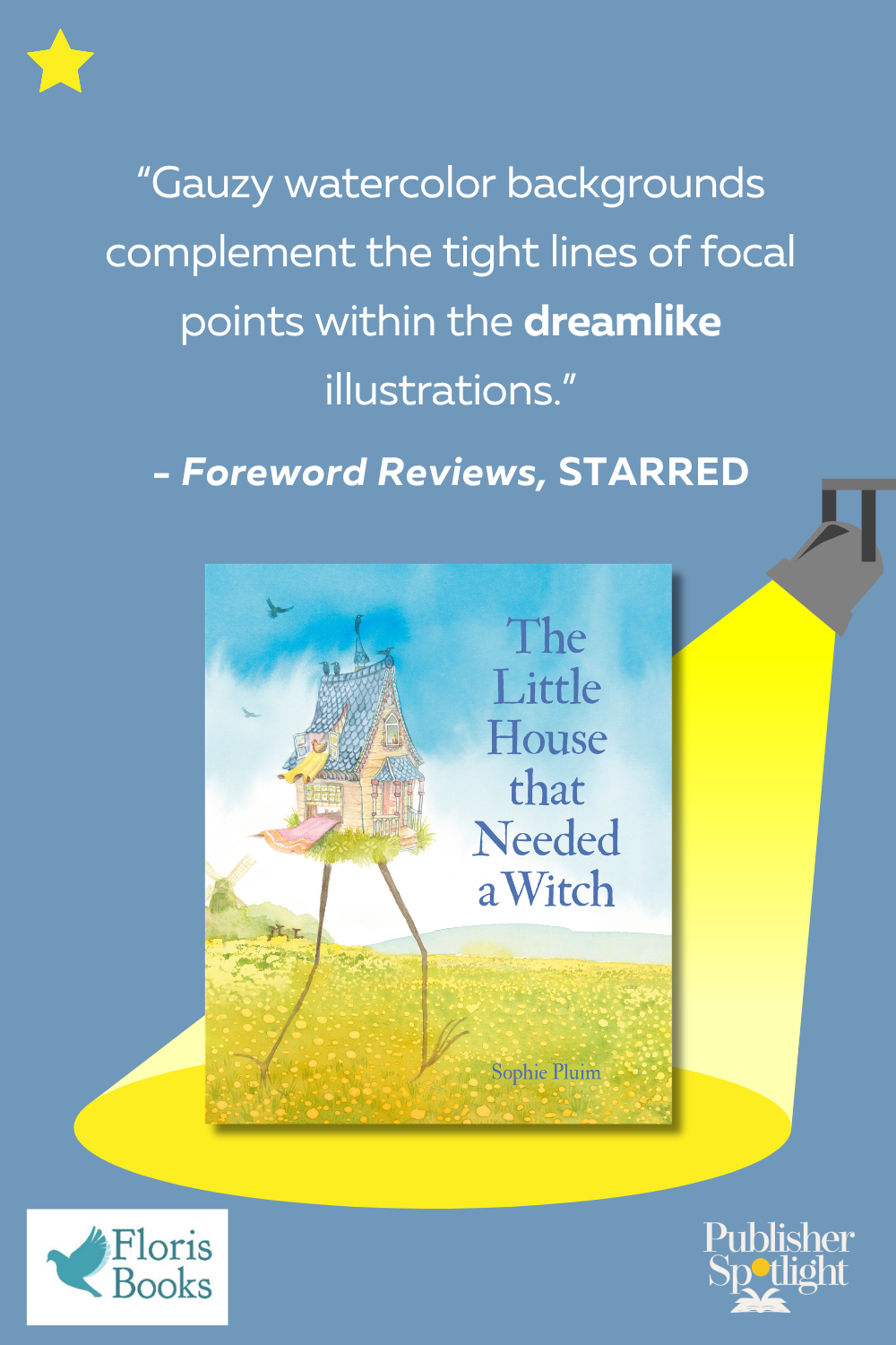 Foreword Starred - Little House That Needed a Witch (Floris)