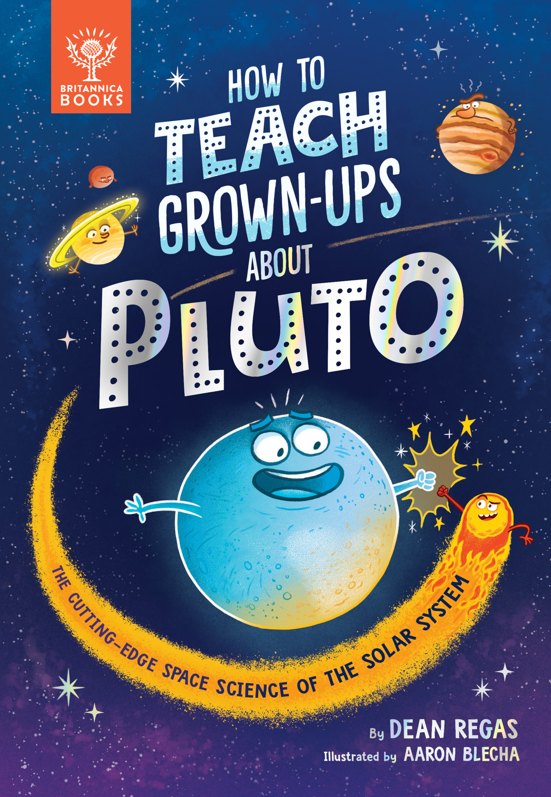 Cover image to How To Teach Grown-Ups About Pluto
