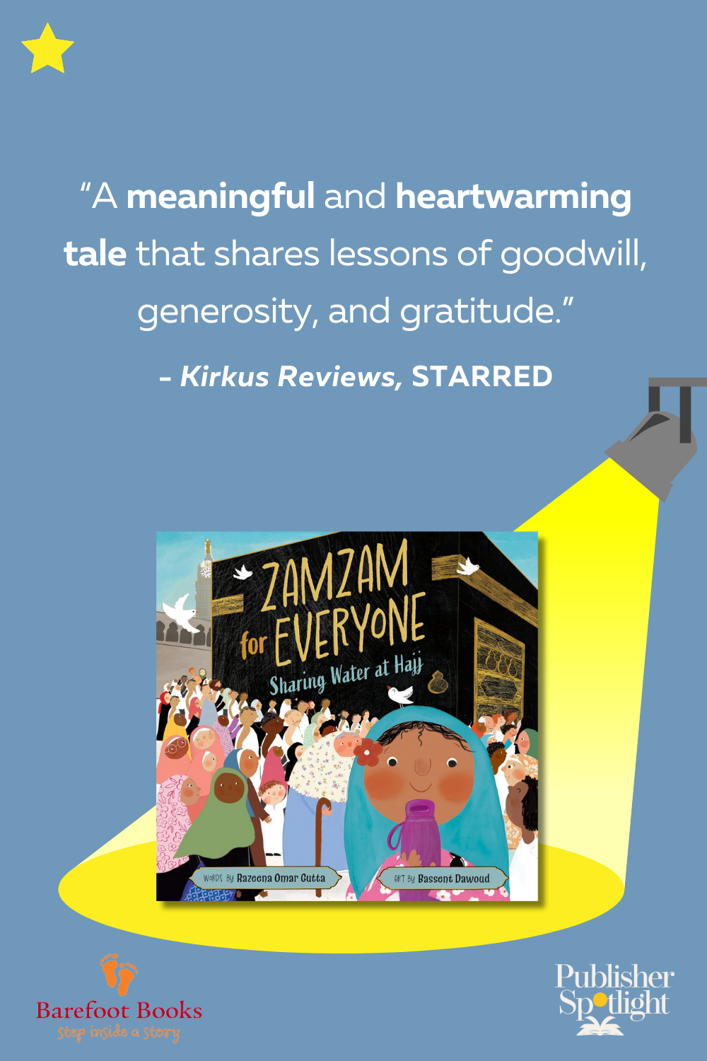 starred review image for Barefoot's Zamzam for Everyone from Kirkus