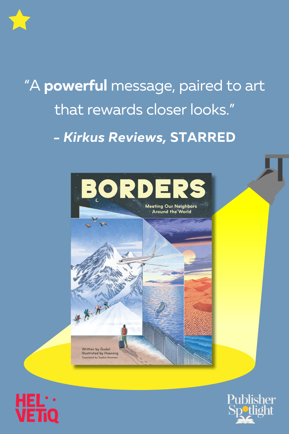 Kirkus Starred - Borders (Helvetiq)
