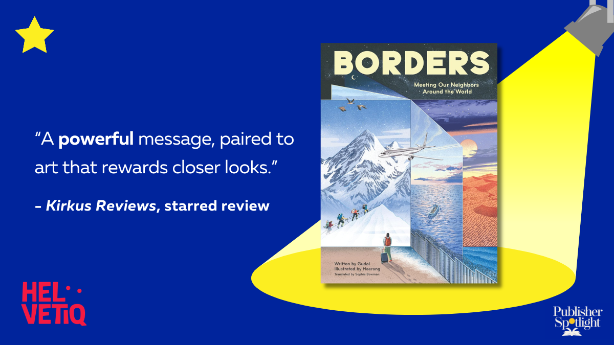 Kirkus Starred - Borders (Helvetiq)