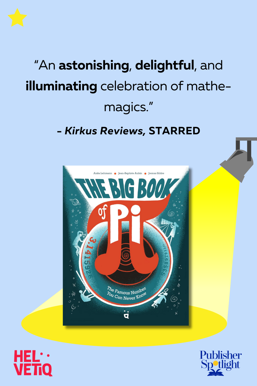 starred review graphic for Helvetiq's The Big Book of Pi from Kirkus