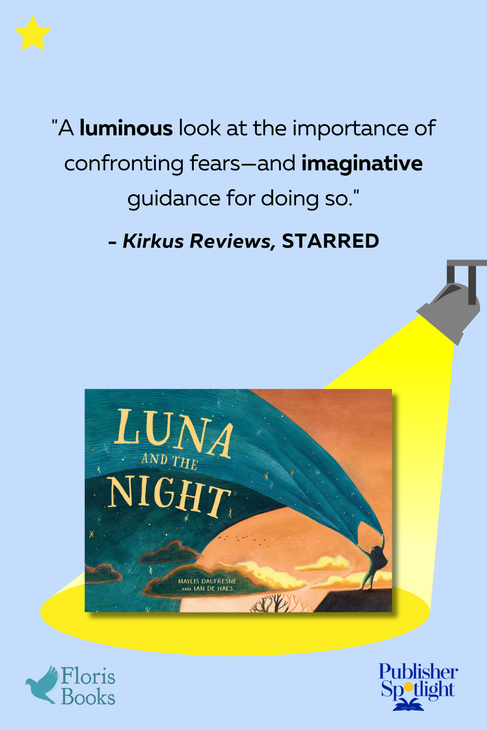Kirkus Starred - Luna and the Night (Floris)