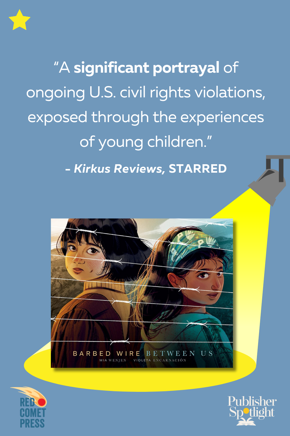 starred review graphic for Red Comet's Barbed Wire Between Us from Kirkus