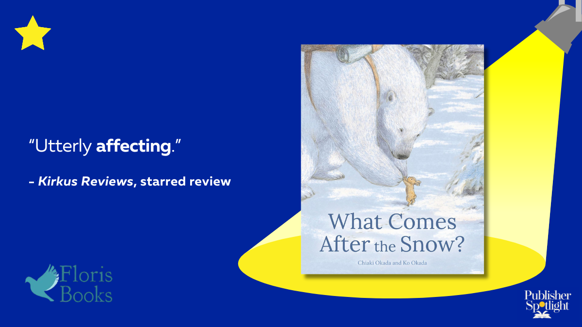 Kirkus Starred - What Comes After the Snow_ (Floris)