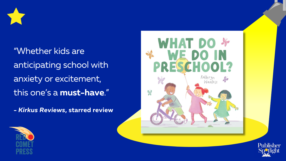Kirkus Starred - What Do We Do in Preschool (Red Comet)