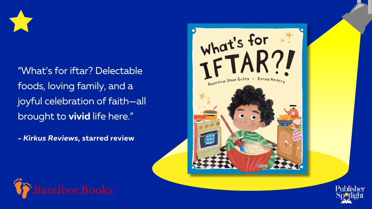 Kirkus Starred - What's for Iftar_ (Barefoot)