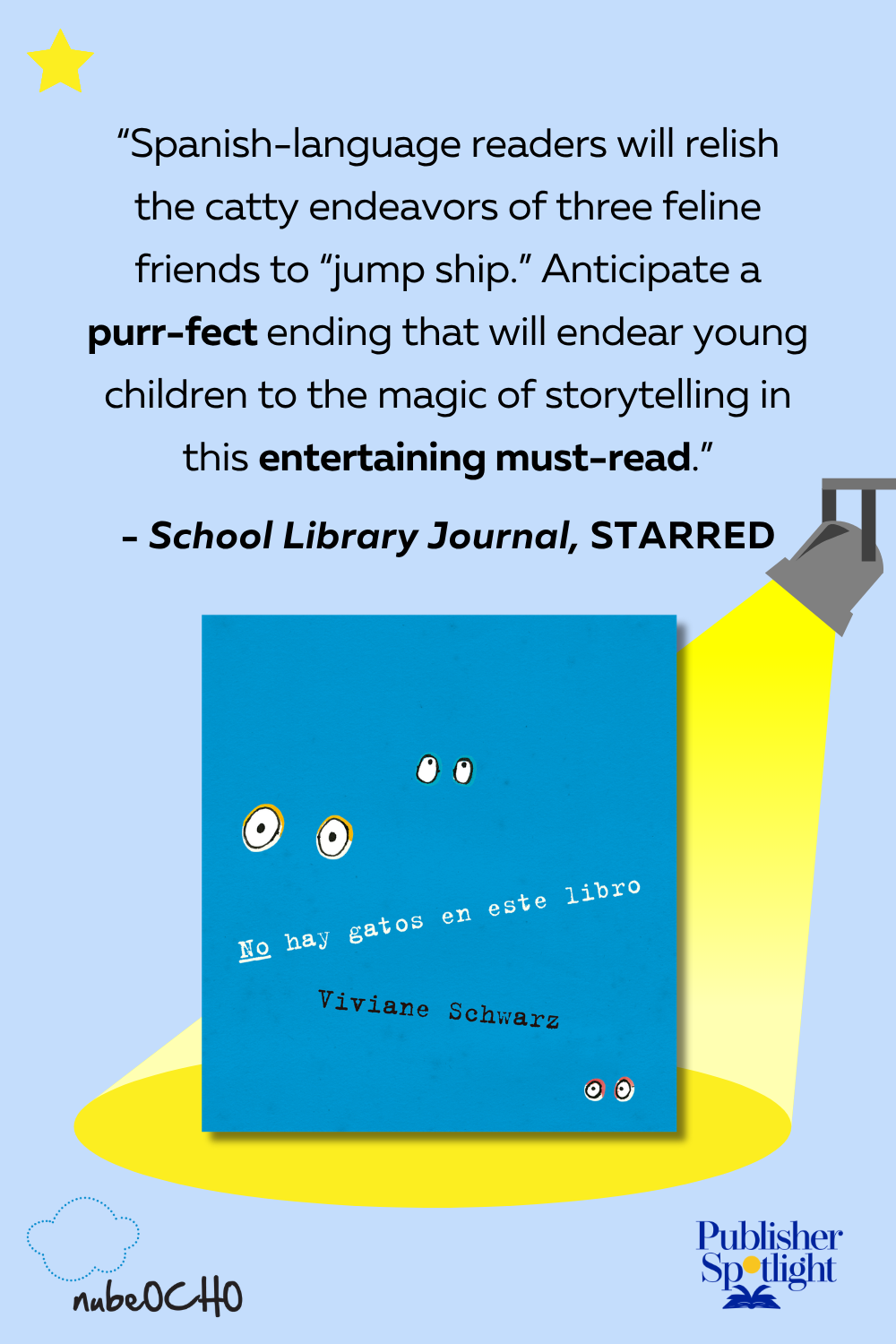 SLJ Star - No Hay Gatos En Este Libro (NubeOcho)