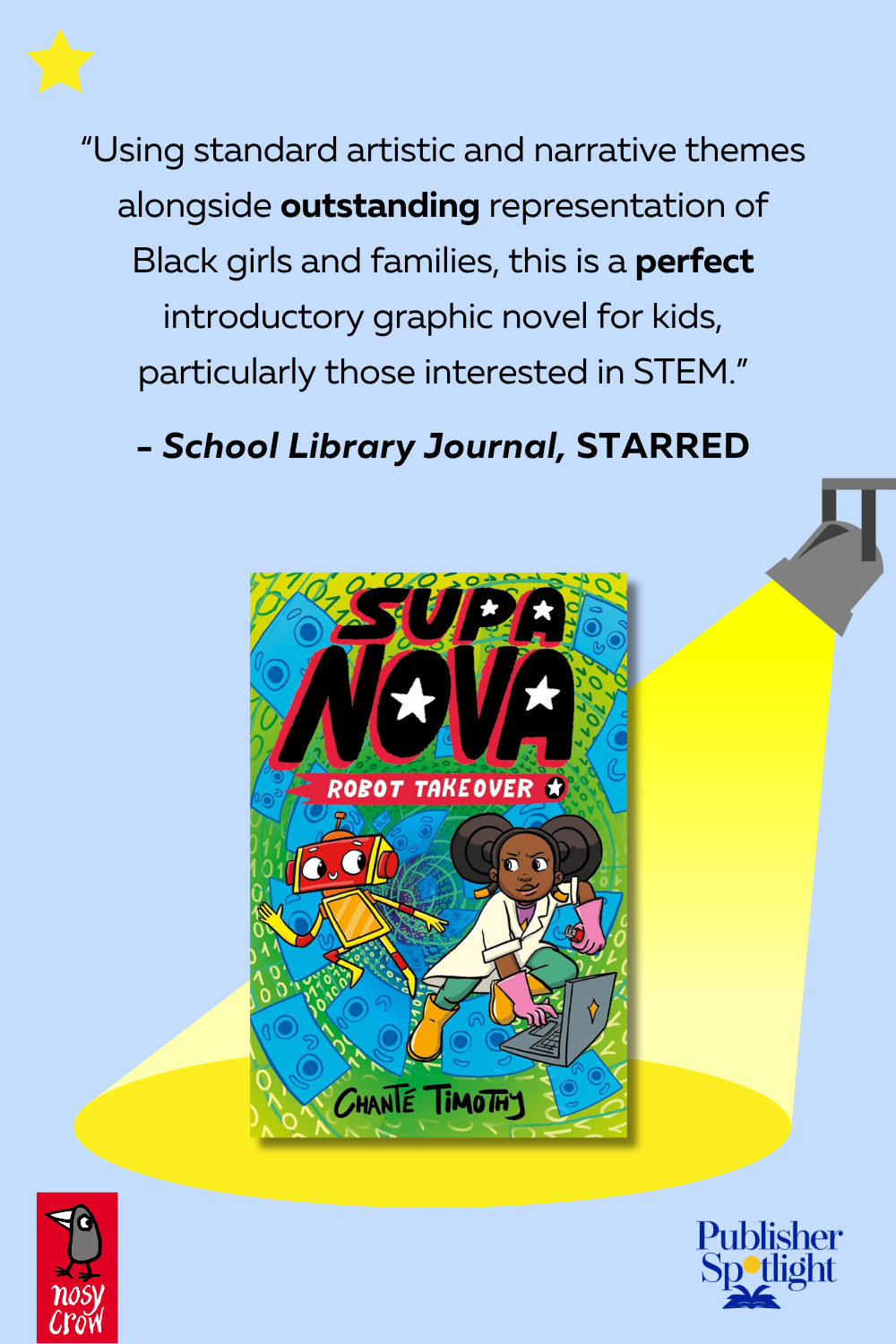 SLJ Starred - Supa Nova Robot Takeover (Nosy Crow)