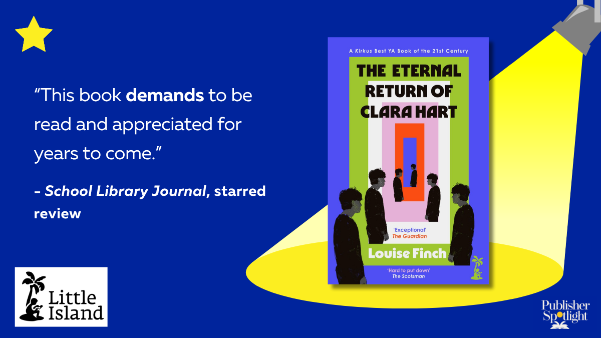 SLJ Starred - The Eternal Return of Clara Hart (Little Island)