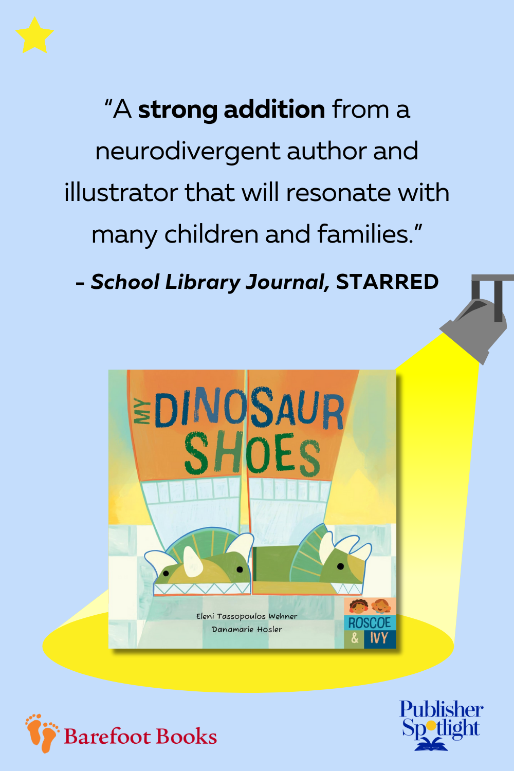 Starred Reviews - Barefoot's My Dinosaur Shoes from SLJ
