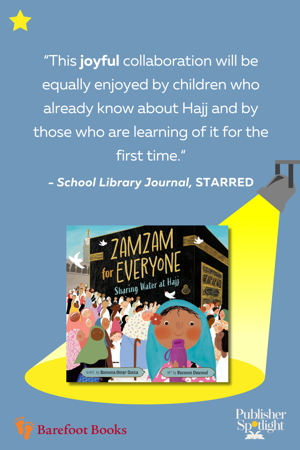 Starred Reviews - Barefoot's Zamzam for Everyone from SLJ