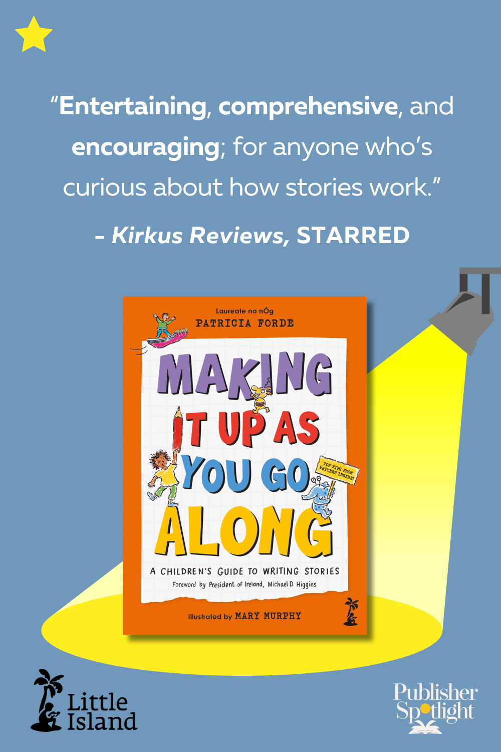 starred review graphic for Little Island's Making It Up as You Go Along from Kirkus