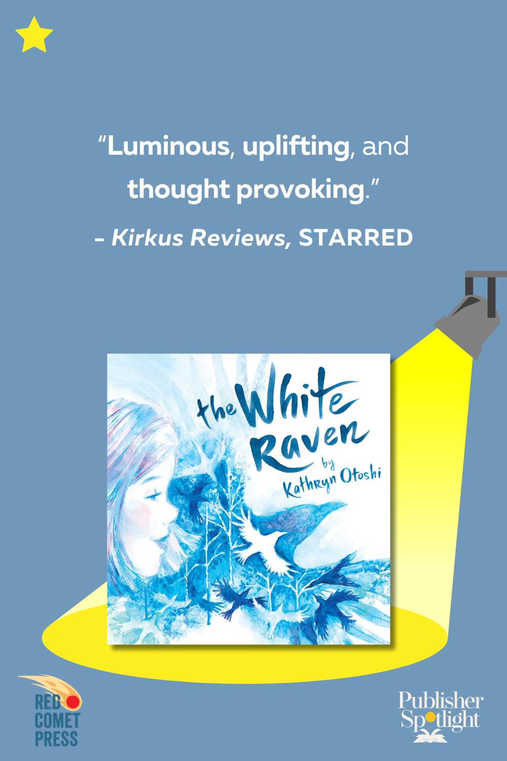 The White Raven (Red Comet) Kirkus Star