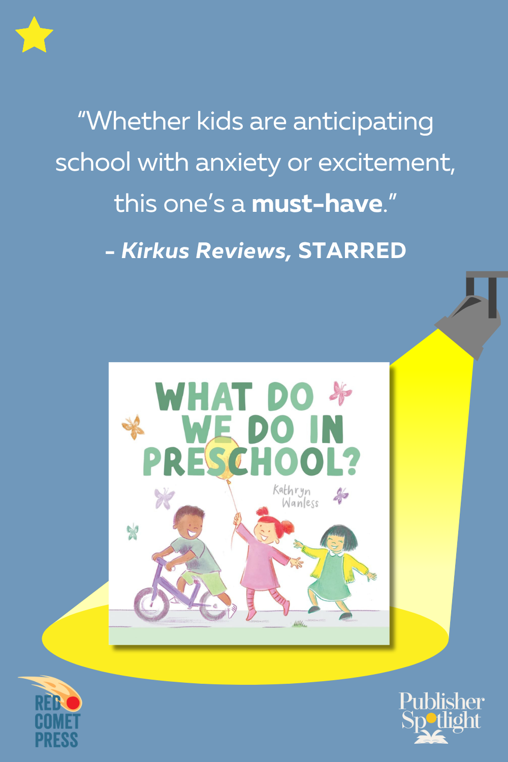What Do We Do in Preschool (Red Comet) Kirkus Star