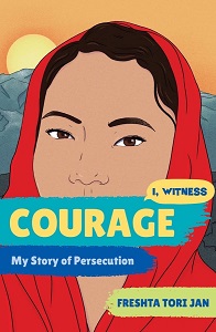 I Witness Courage: My Story of Persecution