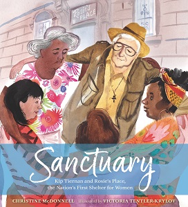 Sanctuary: Kip Tiernan and Rosie’s Place, the Country’s First Shelter for Women